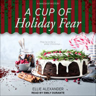 A Cup of Holiday Fear (Bakeshop Mystery #10)