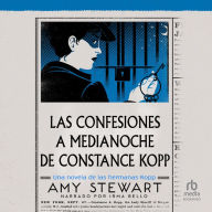 Las confesiones a medianoche de Constance Kopp