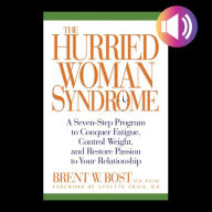 The Hurried Woman Syndrome (Abridged)