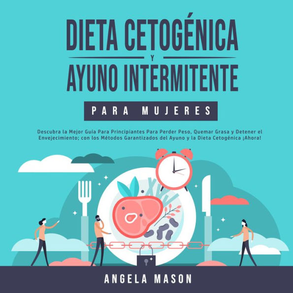 Dieta Cetogénica y Ayuno Intermitente Para Mujeres