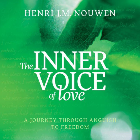 The Inner Voice of Love: A Journey Through Anguish to Freedom