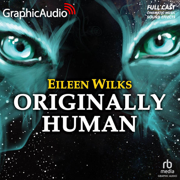 Originally Human: Dramatized Adaptation
