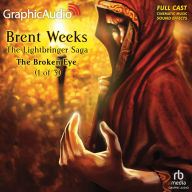 The Broken Eye, Part 1 of 3: Dramatized Adaptation