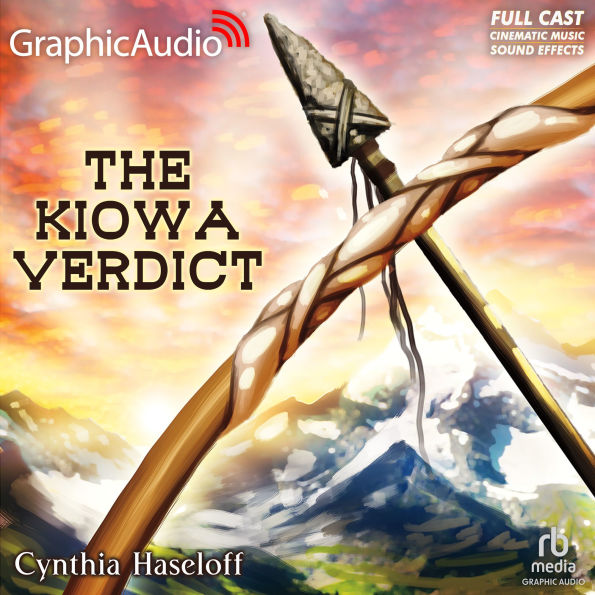 The Kiowa Verdict: Dramatized Adaptation