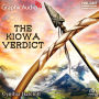 The Kiowa Verdict: Dramatized Adaptation
