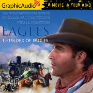 Thunder of Eagles: Dramatized Adaptation