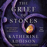 The Grief of Stones: Book Two of the Cemeteries of Amalo Trilogy