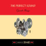 The Perfect Sound: A Memoir in Stereo