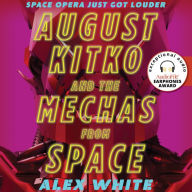 August Kitko and the Mechas from Space