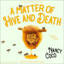 A Matter of Hive and Death