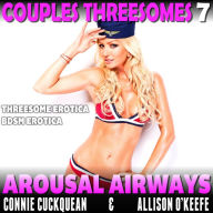 Arousal Airways: Threesome Erotica BDSM Erotica