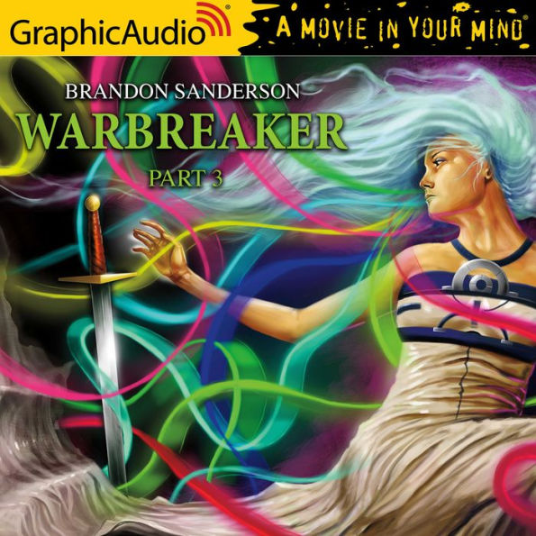 Warbreaker, 3 of 3: Dramatized Adaptation