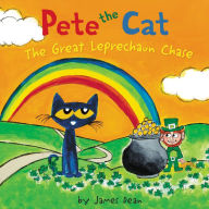 The Great Leprechaun Chase (Pete the Cat Series)