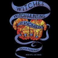 Witches, Witch-hunting and Women