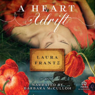 A Heart Adrift: A Novel