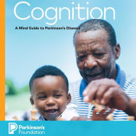 Cognition: A Mind Guide to Parkinson's Disease