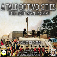 A Tale Of Two Cities The Lost Manuscript