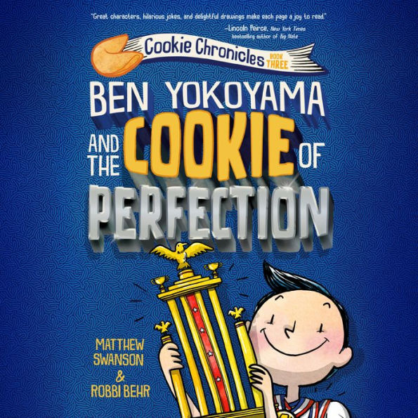 Ben Yokoyama and the Cookie of Perfection