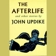 The Afterlife and Other Stories: Unabridged Selections: The Man Who Became a Soprano, The Afterlife, The Other Side of the Street, Farrell's Caddie, Grandparenting (Abridged)