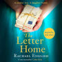 The Letter Home: Heartwrenching historical fiction of a mother's journey from Ireland to save the daughter she loves