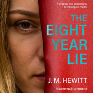 The Eight-Year Lie