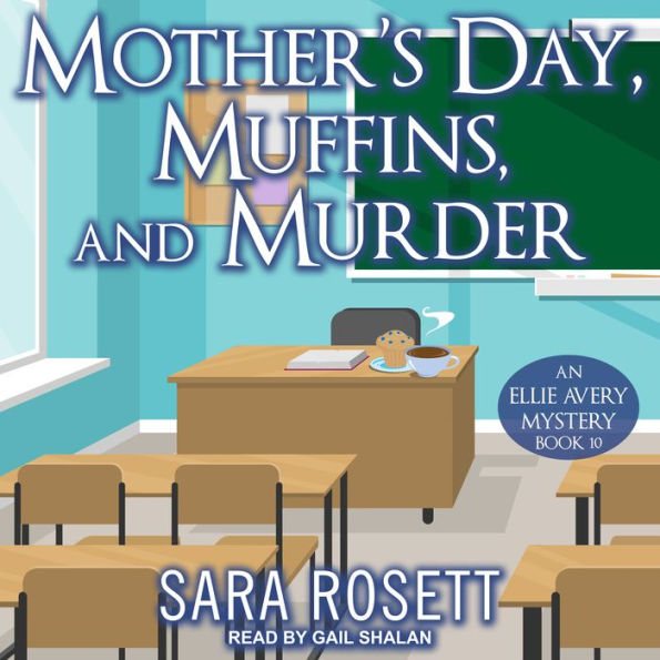 Mother's Day, Muffins, and Murder