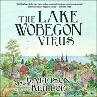 The Lake Wobegon Virus: A Novel