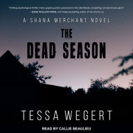 The Dead Season (Shana Merchant Series #2)