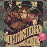 Juniper & Thorn: A Novel
