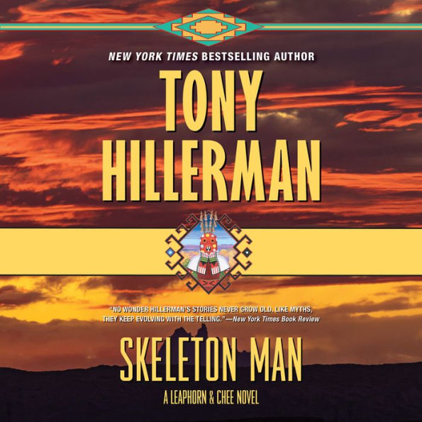 Skeleton Man: A Leaphorn and Chee Novel