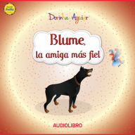 Blume, la amiga más fiel: Fidelidad