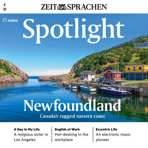 Englisch lernen Audio - Neufundland: Spotlight Audio 09/2021 - Newfoundland, Canada's ragged eastern coast