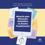 Bússola para Educação Estatística no Ensino Fundamental (Abridged)
