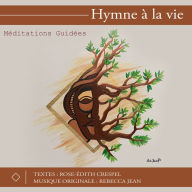 Semer pour s'élever - Tome 2: Hymne à la vie