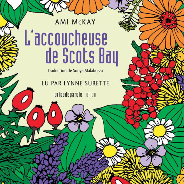 L'Accoucheuse de Scots Bay, L'