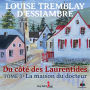 Du côté des Laurentides, tome 3: La maison du docteur