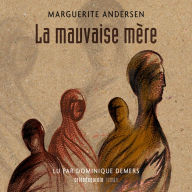 La mauvaise mère