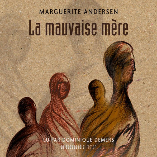 La mauvaise mère