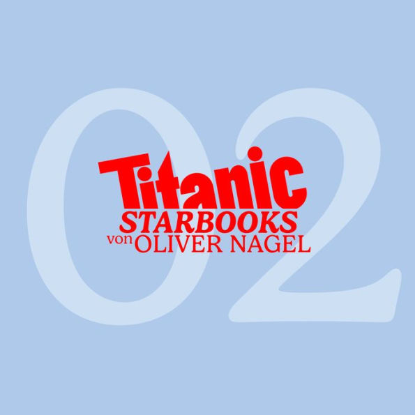 TITANIC Starbooks, Folge 2: Bettina Wulff - Jenseits des Protokolls