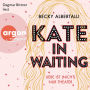 Kate in Waiting (German Edition)