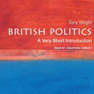 British Politics: A Very Short Introduction