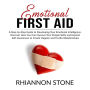 Emotional First Aid