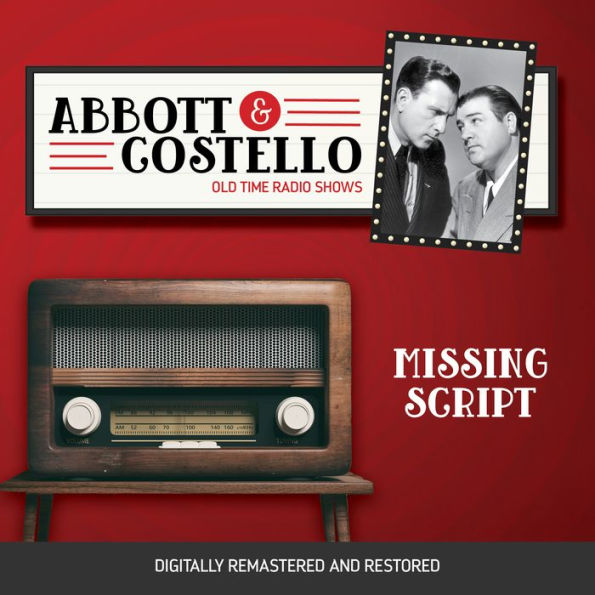 Abbott and Costello: Missing Script