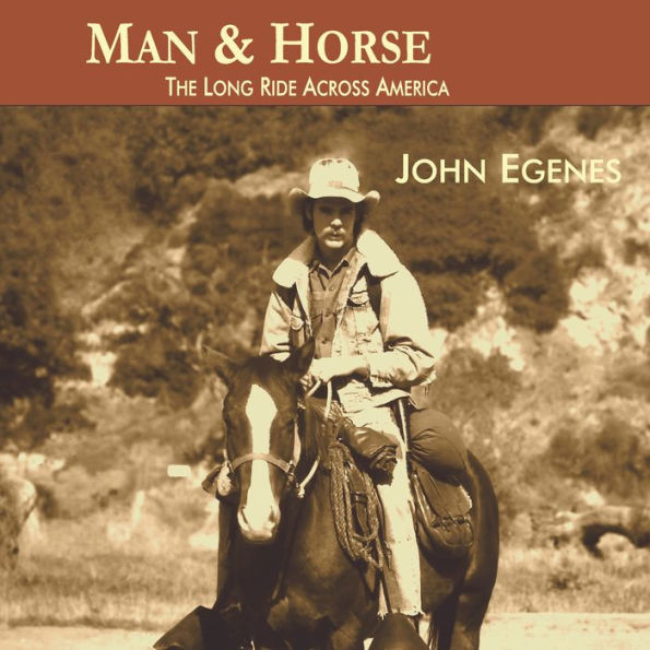 Man & Horse: The Long Ride Across America