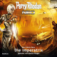 Perry Rhodan Neo 261: Die Imperatrix (Abridged)