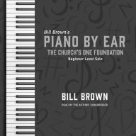 The Church's One Foundation: Beginner Level Solo