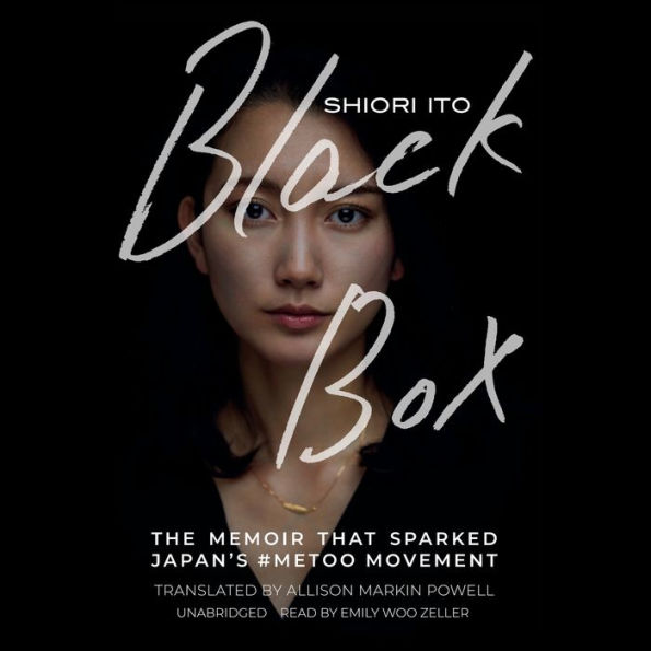 Black Box: The Memoir That Sparked Japan's #MeToo Movement