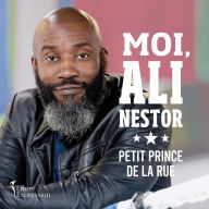 Moi, Ali Nestor: Petit prince de la rue