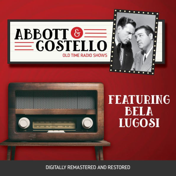 Abbott and Costello: Featuring Bela Lugosi