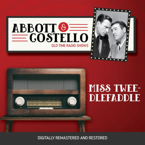 Abbott and Costello: Miss TweedleFaddle